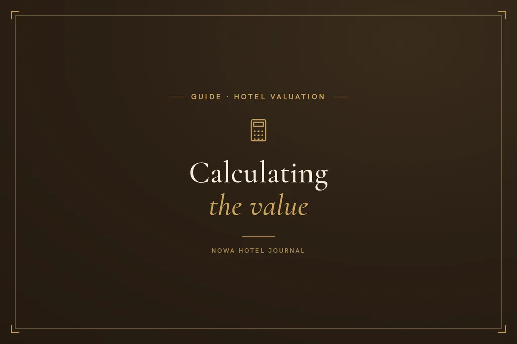 Contracts, figures and physical substance together produce the defensible value of a hotel.